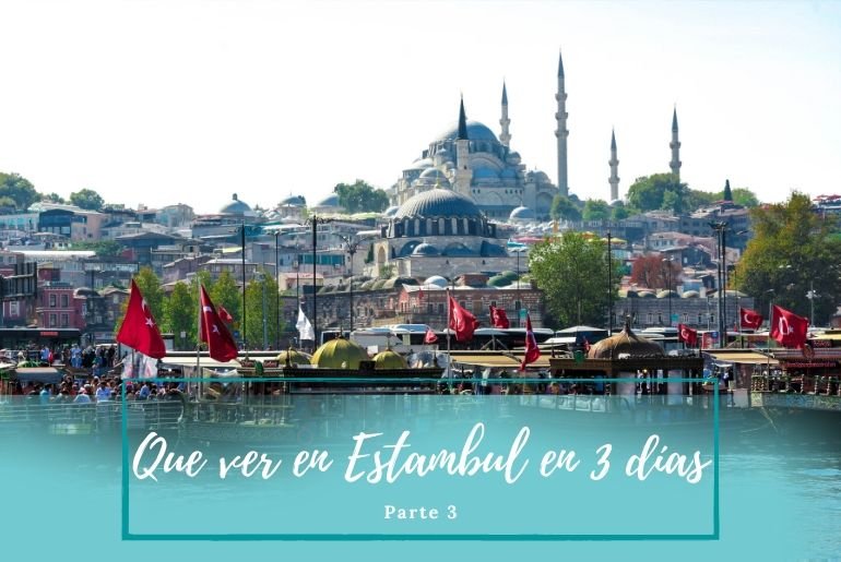 Visitar Estambul - Pasaporte a la Tierra