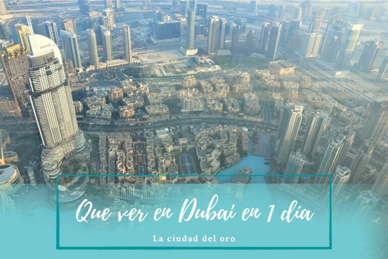 Que ver en Dubai - Pasaporte a la tierra