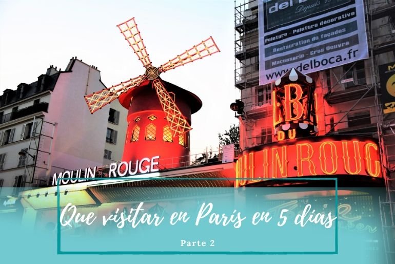 Qué ver en París en 5 días - Pasaporte a la Tierra