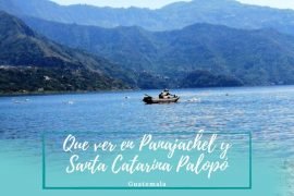 Panajachel Santa Catarina Palopó - Pasaporte a la tierra