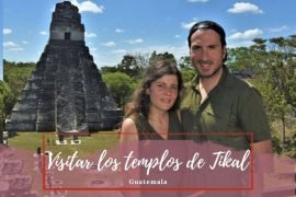 Visitar Templos de Tikal - Pasaporte a la tierra