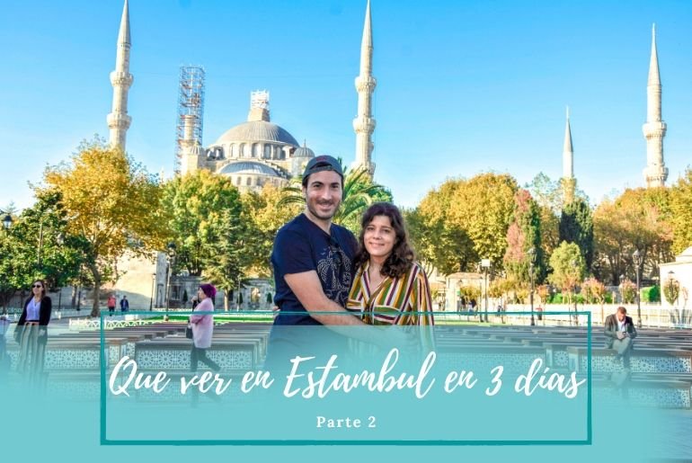 Que ver en Estambul - Pasaporte a la Tierra