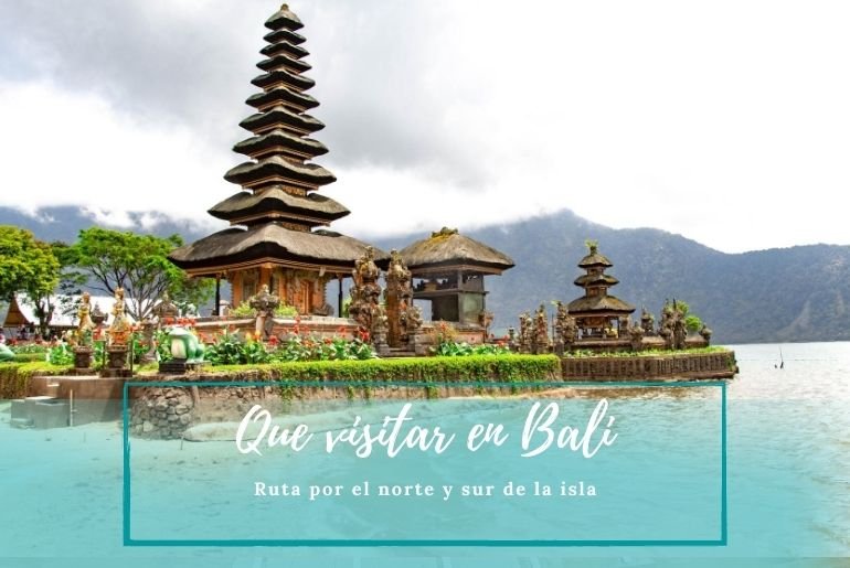 Que visitar en Bali - Pasaporte a la Tierra
